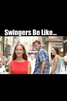 swingers meme|40 Kinky Memes That Will Make You Laugh (And Give You .